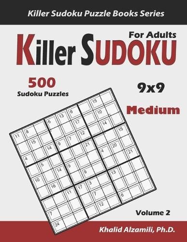 Khalid Alzamili Killer Sudoku For Adults (Tascabile) Killer Sudoku Puzzle Books