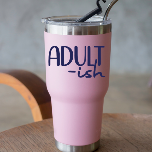 Adult-ish Vinyl Decal - Car Window, Laptop, Water Bottle, Tumblers, Notebooks - Picture 6 of 24