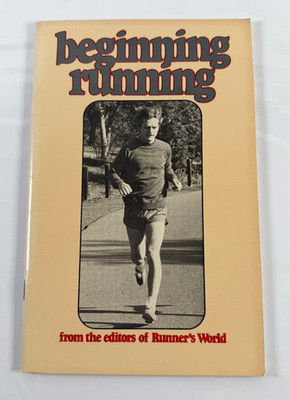Beginning Running by Runner's World Editors 1972 7th Print 1977 Booklet Rare