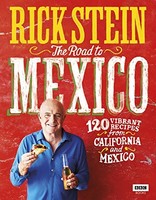 Rick Stein - The Road To Mexico - Hardback - G245Z