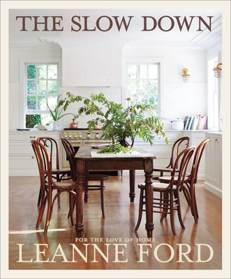 Slow Down | For The Love of Home | Leanne Ford | Englisch | Buch | 2024