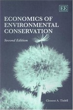 Economics Of Environmental Conservation, Hard...