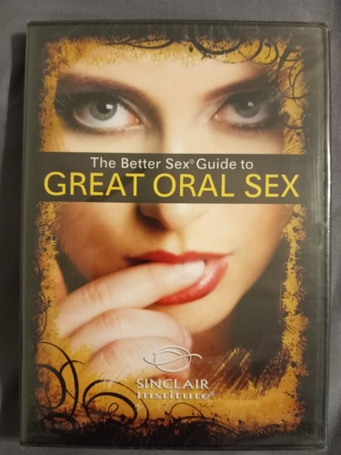 Besserer Sex Leitfaden für großartigen Oralsex - Brandneue DVD von SINCLAIRE INSTITUTE