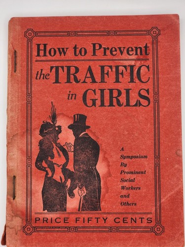 WIE MAN DEN VERKEHR MIT MÄDCHEN VERHINDERT VON CHARLTON EDHOLM 1899 - ANTIKES BUCH