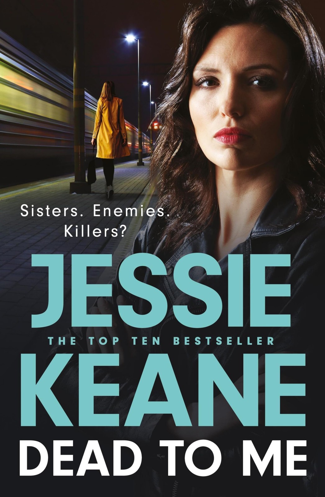 Dead To Me : The Explosive New Thriller From Queen Of The Underworld Jessie Keane - Image 2