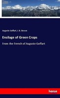 Auguste Goffart (U. A.) | Ensilage Of Green Crops | Taschenbuch | Englisch