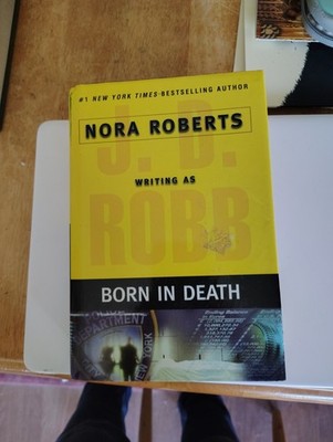 Born in Death by J. D. Robb (2006, Hardcover)