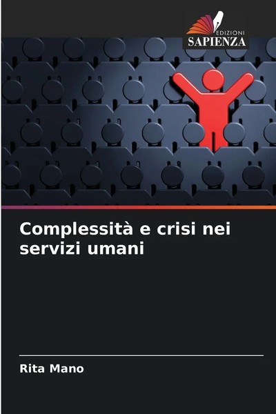 Rita Mano | Complessità E Crisi Nei Servizi Umani | Taschenbuch | Italienisch-image