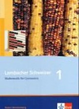Lambacher Schweizer Mathematik 1. Ausgabe Baden-Württemberg