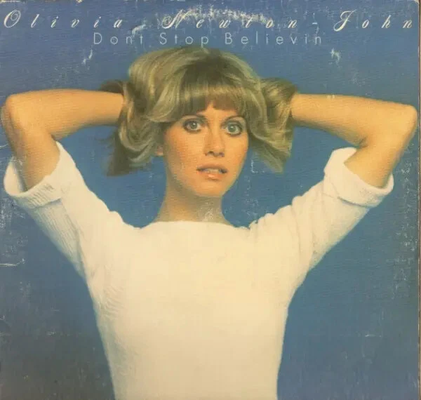 Olivia Newton-John Dont Stop Believin' MCA Records Vinyle LP 33 U/min - Photo 1/1