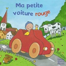 Ma petite voiture rouge, Tina Schulte et Evelyne Gutmann