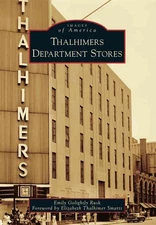 Thalhimers Department Stores by Emily Golightly Rusk (English) Paperback Book