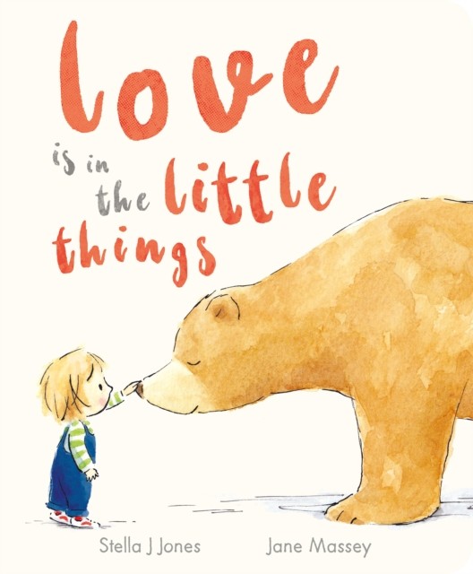 Love is in the Little Things by Stella J Jones, Jane Massey - - Image 6