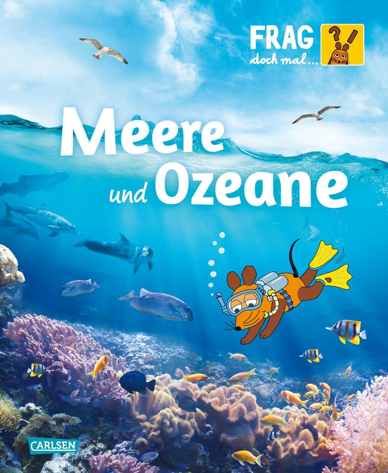 Frag Doch Mal ... Die Maus: Meere Und Ozeane Sylvia Englert