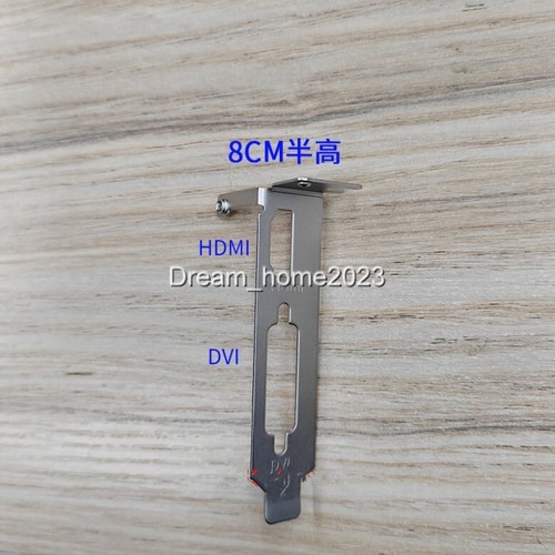 Bracket For Sapphire GT610 GT620 GT605 GT730 GT720 GT705 Graphics Video Card - 第 5/6 張圖片