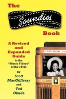 The Soundies Book A Revised And Expanded Guide Scott Macgillivray Taschenbuch