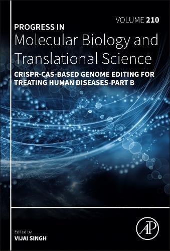 CRISPR-Cas-Based Genome Editing for Treating Human Diseases -... - 9780443224201