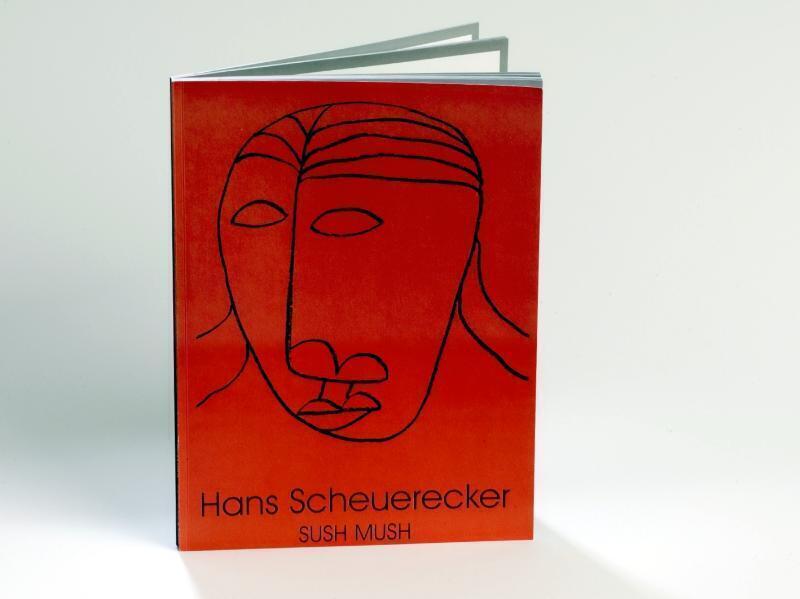 Hans Scheuerecker (u. A.) | Sush Mush | Taschenbuch | Galerie Vevais