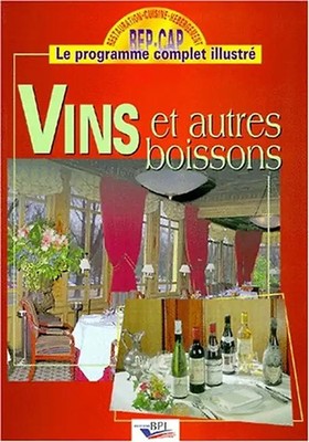 Vins et autres boissons - Brunet, Paul