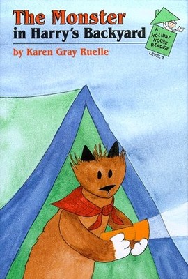 The Monster in Harry's Backyard: A Harry & Emily Adventure (A Holiday House ...
