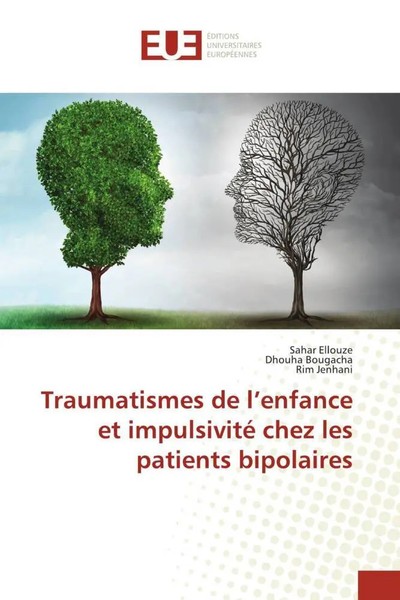 Sahar Ellouze (U. A.) | Traumatismes De L'enfance Et Impulsivité Chez Les...-image