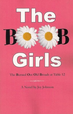 The BOOB Girls - paperback Joy Johnson|Janet Roberts