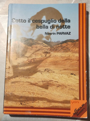 Aut. Nasrin Parvaz - Unter dem Busch der Schönen bei Nacht - und Effedue 2006