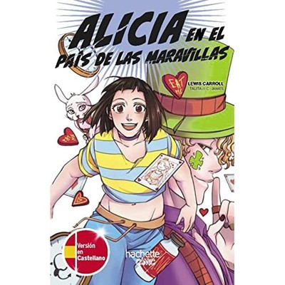 Alicia en el Pa�s de las Maravillas, edici�n biling�e ( - Spanish Language Paper
