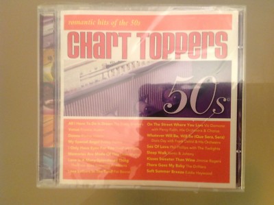   CHART TOPPERS - ROMANTIC HITS OF THE 50S CD - VARIOUS ARTISTS - NEW & SEALED