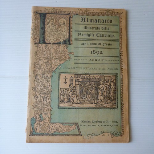 ALMANACCO ILLUSTRATO DELLE FAMIGLIE CATTOLICHE 1892 ECO D’ITALIA DESCLEE LEFEBBR