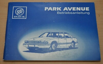 Buick Park Avenue 3,8 Liter V6 1993 GM Bedienungsanleitung Betriebsanleitung