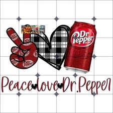 Sublimation Print Peace Love Dr Pepper Ready to Press Heat Transfer