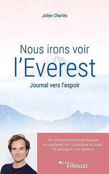 Nous irons voir lEverest: Journal vers lespoir / ... | Buch | Zustand sehr gut