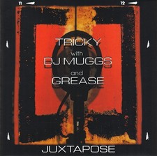 Tricky With DJ Muggs And Grease – Juxtapose (Electronic, Trip Hop) CD w insert