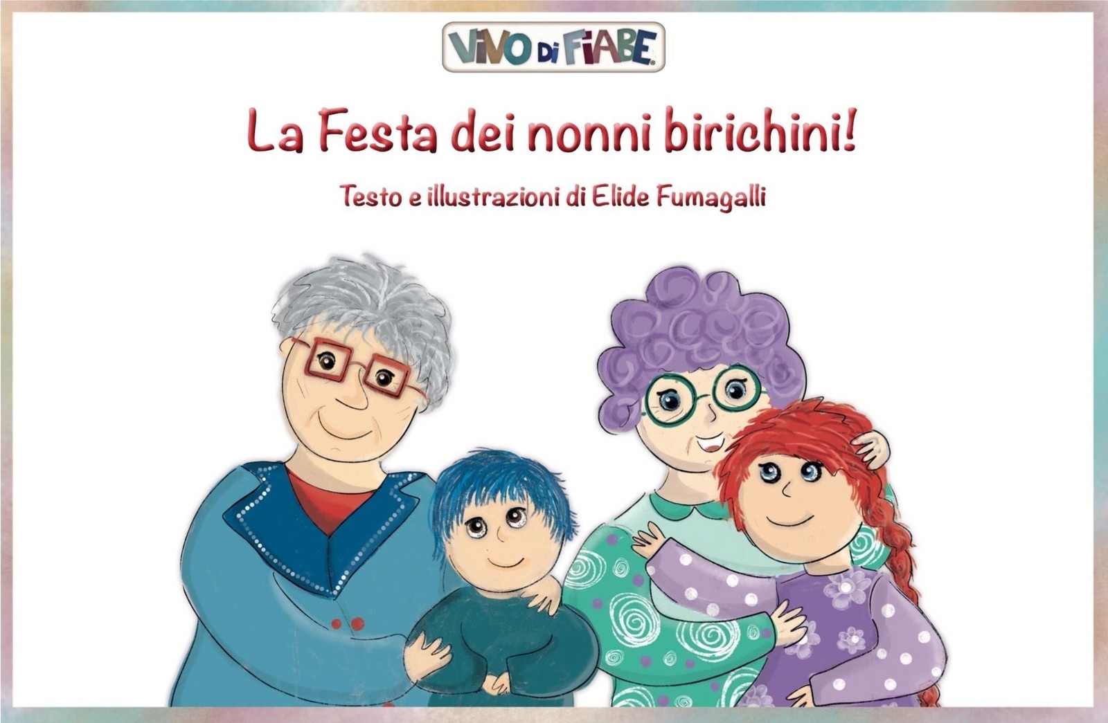 Libri Elide Fumagalli - La Festa Dei Nonni Birichini! Schede Per Kamishibai. Con - Immagine 3