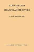 R. De L. Kronig | Band Spectra And Molecular Structure | Taschenbuch | Englisch