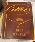 1957 Cadillac Shop Manual / Orig Base Book For The 1958 Series 60S 62 75 86