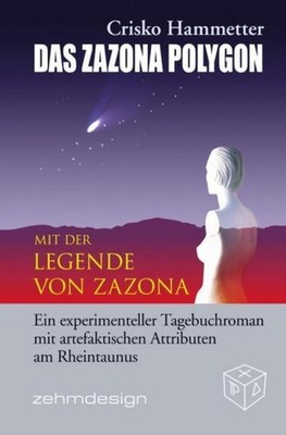 Das Zazona Polygon Crisko Hammetter