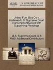 United Fuel Gas Co V. Hallanan U.S. Supreme Court Transcript of Record with Supporting Pleadings by Additional Contributors, S B Avis (Paperback / softback, 2011)