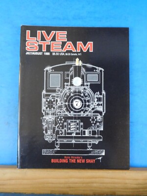 Live Steam Magazine 1999 Juli August Tieftemperatur Stirling Engine Shay