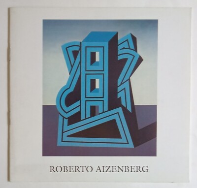 Roberto Aizenberg - Exposición Homenaje - Catálogo - Galería Van Eyck - (1999)