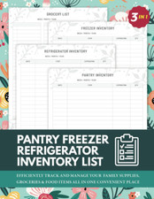 3 in 1 Pantry Freezer Refrigerator Inventory List: Simple Inventory Log Book to