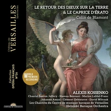 Alexis Kossenko - Blamont: Le Retour des Dieux sur la Terre & Le Caprice d'erato