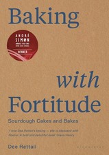 Baking with Fortitude: Winner of the André Simon Food Award 2021 - hardcove...