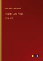 Dinah Maria Craik Mulock | The Little Lame Prince | Taschenbuch | Englisch