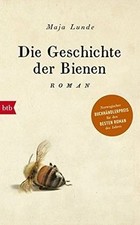Die Geschichte der Bienen  von Lunde, Maja | Buch | Zustand sehr gut