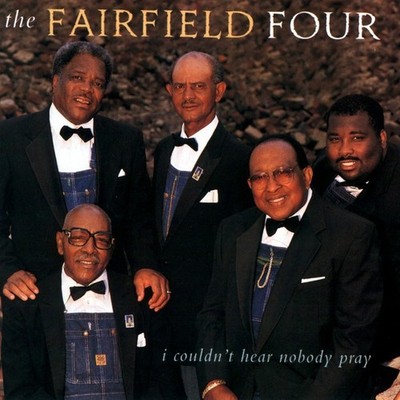 I Couldn't Hear Nobody Pray by The Fairfield Four (CD, Sep-1997, Warner Bros.)