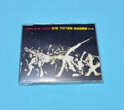 Maxi CD Die toten Hosen - Alles aus Liebe live