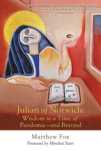 Matthew Fox Julian of Norwich (Tascabile)
