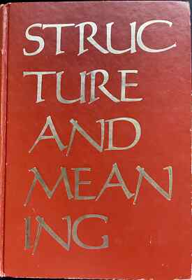 Structure and Meaning by Anthony Dubé, et al (HB 1976) SIGNED Vintage